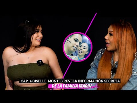 Gisell Montes revela el oscuro pasado de la familia Marin