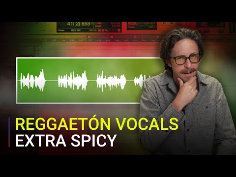 How To Mix Vocals with EXTRA Reggaeton Flavor