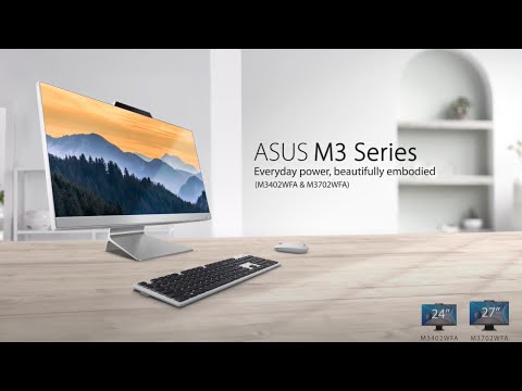 ASUS M3 Series All-in-One PC | Everyday power, beautifully embodied