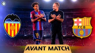 🇪🇸 Valence⚡️Barça - L’occasion de conforter sa place de LEADER, ma compo !