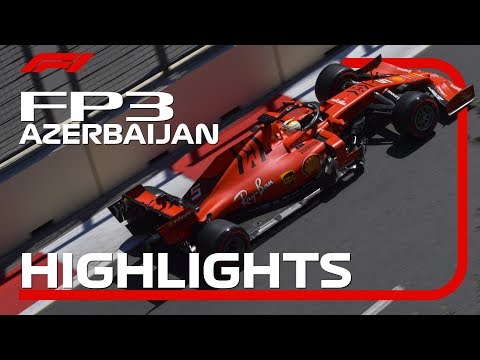 2019 Azerbaijan Grand Prix: FP3 Highlights