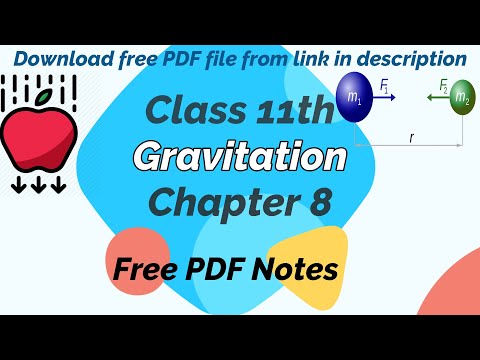 PDF Notes of Gravitation, Chapter 8th |Class 11th|...