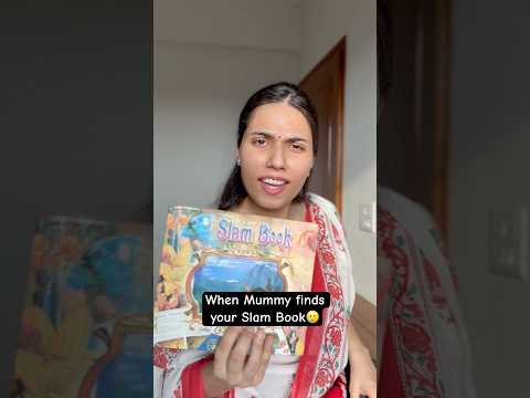 When Mummy finds your Slam Book | Salonayyy | Saloni Gaur