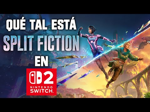 ¿Qué tal está Split Fiction en el Switch 2? | 3GB