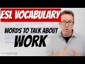 Workplace Terminology and Concepts