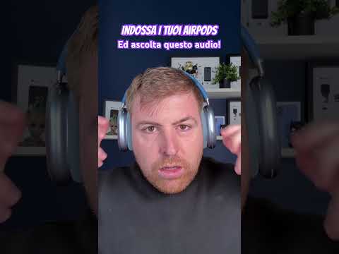 Audio spaventoso per i tuoi AirPods