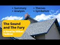 Themes and Characters in 'The Sound and the Fury'