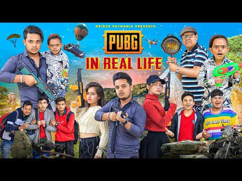 PUBG IN REAL LIFE | COMEDY VIDEO | Prince Pathania