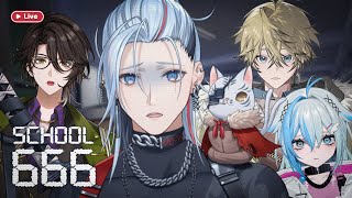 🔴School 666 - ลุยกันครั้งสุดท้ายในโรงเรียน EP.3!【Aki Masamune | Chrono