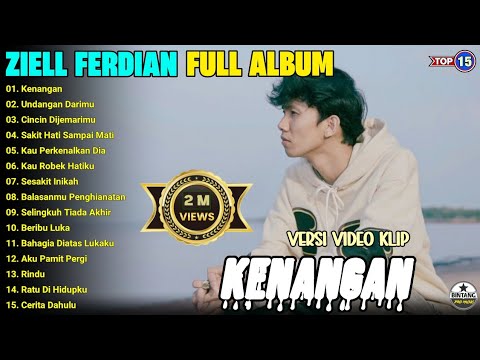 Ziell Ferdian || KENANGAN - UNDANGAN DARIMU, Pop Melayu Terbaru 2024, Lagu Viral Tik Tok, Full Album