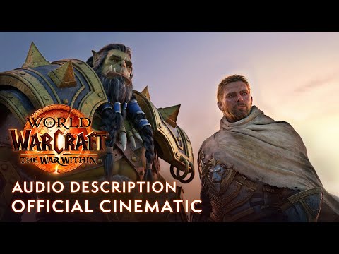 #AudioDescription | The War Within Announce Cinematic | World of Warcraft