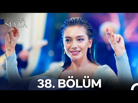 Kara Sevda 38. Bölüm