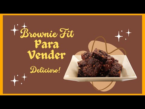 Brownie Fit Para Vender - Como Fazer Brownie Para Vender? Fácil, Fit e Delicioso!