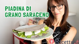 Piadina di grano saraceno (senza glutine) - Ricetta.it