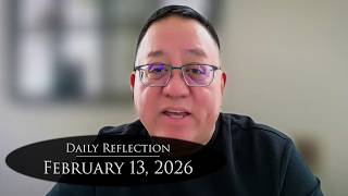 2026 02 13 Reflection 333