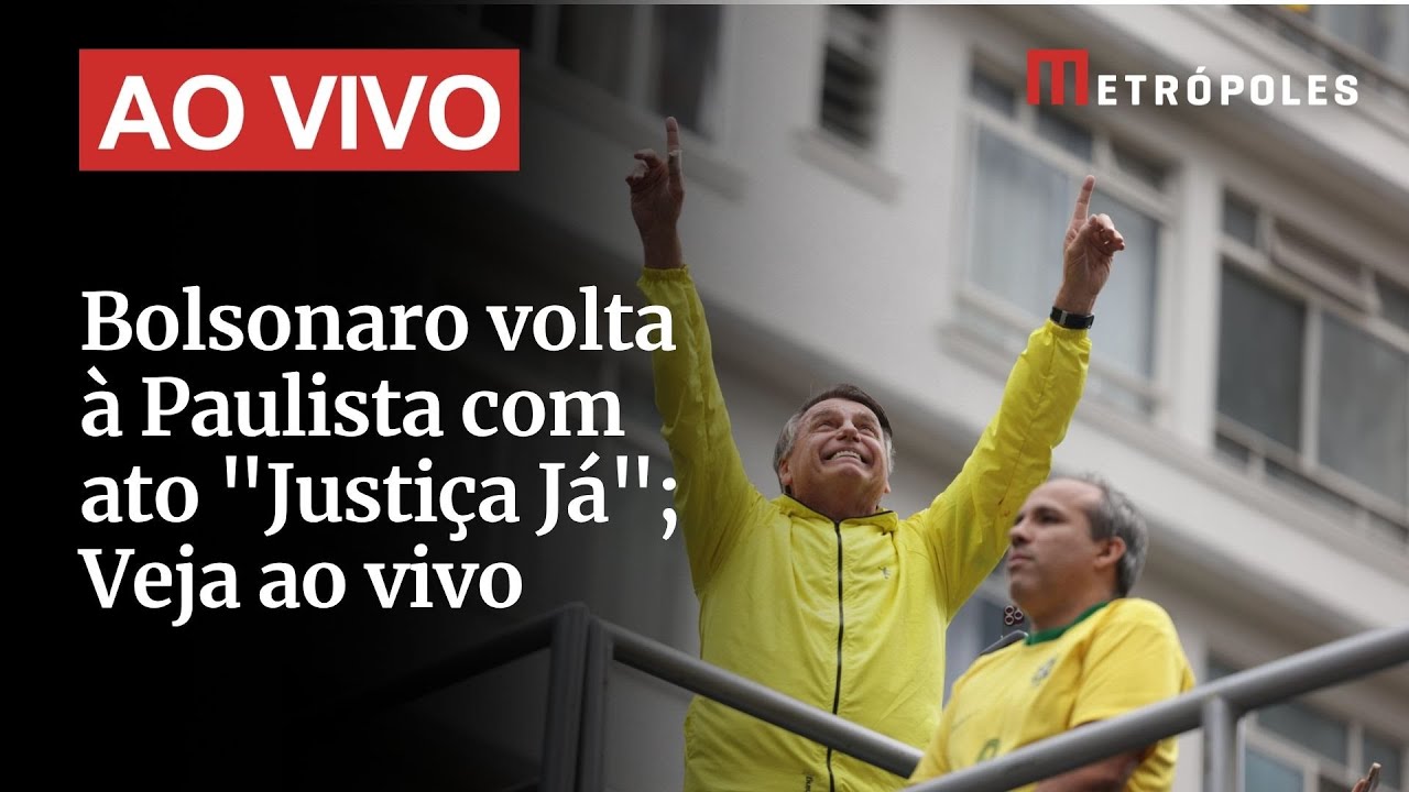 Ao Vivo Manifestação convocada por Bolsonaro na Avenida Paulista