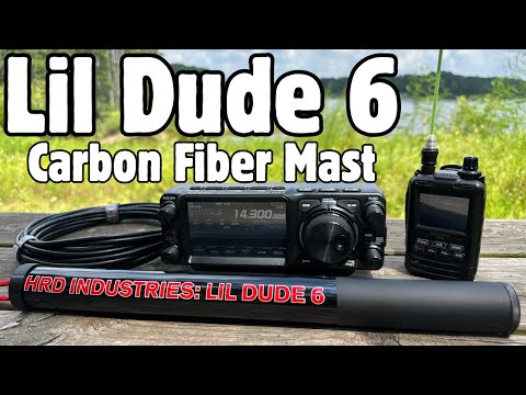 Lil Dude 6 Carbon Fiber Telescopic Mast For Portable Ham Radio Antennas
