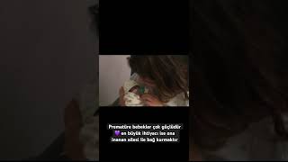 Prematüre bebekler çok güçlüdür 💜 az korkun çok umut edin #premature #prematüre #prematürebebek