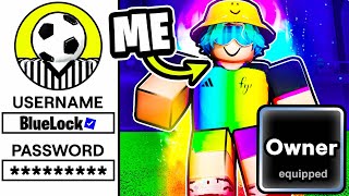 I Hacked into the OWNERS ACCOUNT and Saw Something CRAZY.. (Roblox Blue Lock)