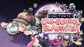 【Kumitantei: Old-School Slaughter】 I LOVE THE VOICE ACTING SO MUCH [EP