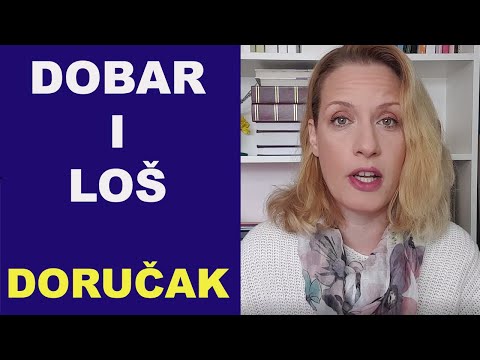 DOBAR i LOŠ DORUČAK / dr Bojana Mandić