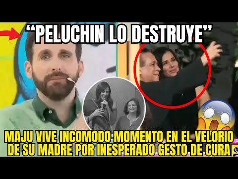 VERGONZOSO ACTO EN EL FUNERAL DE LA MADRE DE MAJU MANTILLA Y PELUCHIN EXPLOTA EN VIVO