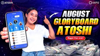 ATOSHI AUGUST GLORY BOARD 2025