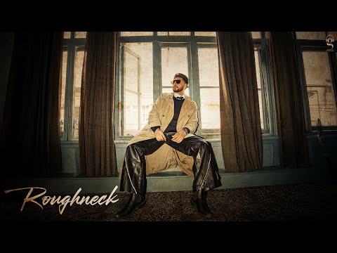 Roughneck - Kahlon | Gurlez Akhtar | Mxrci | Latest Punjabi Songs 2025