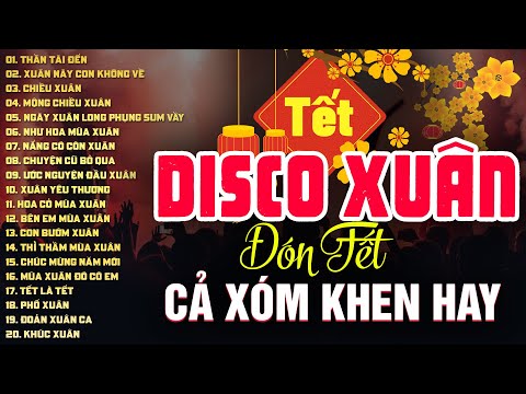 NHẠC XUÂN DISCO – NHẠC TẾT HOT TIKTOK – SIÊU PHẨM NHẠC XUÂN 2024 – BẢO TRÂN, TRƯỜNG HẢI, HỒNG QUÂN