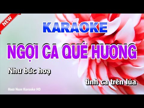 Karaoke Ngợi Ca Quê Hương – Tone Nữ