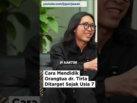 Cara orangtua mendidik anak yang menghasilkan dokter Tirta  #quote