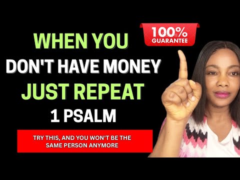 In Desperate Need of a Financial Miracle? The Only Psalm That Works Almost Immediately