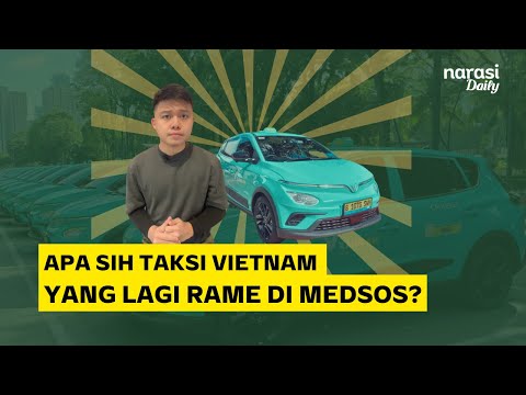 Pengalaman Naik Taksi Listrik Vietnam: Ramai di Medsos, Senyap di Dalam Mobil | Narasi Daily