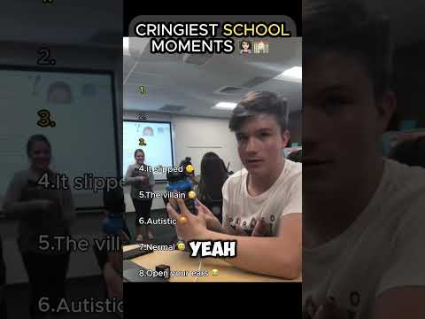 CRINGIEST SCHOOL MOMENTS
