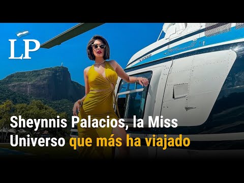 Sheynnis Palacios, la Miss Universo más viajera del certamen