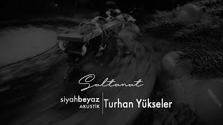 Turhan Yükseler - Saltanat ♫ Enstrümantal Fon Müziği