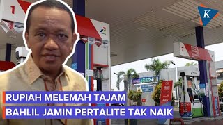 Bahlil Pastikan Harga BBM Subsidi Tak Naik meski Rupiah Melemah