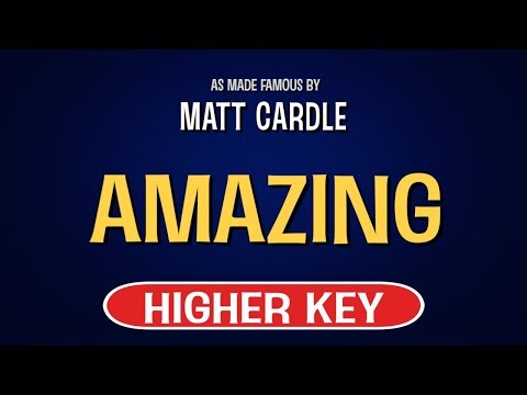 Matt Cardle – Amazing | Karaoke Higher Key