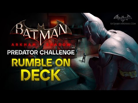 Batman: Arkham Shadow - Predator Challenge #5: Rumble on Deck