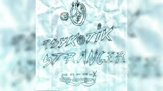 17 - Lost My Mind | Psykotik Stranger | Psykojay / Music [Copyright Free]