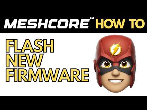 Meshcore How to Flash New Firmware onto Companion Node