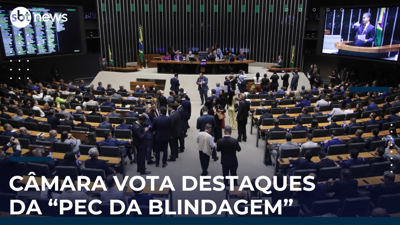 🔴 Câmara vota destaques da PEC da Blindagem
