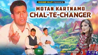 Motan Kartnamo Chal Te Changer || Dar Dil Mooj || Kashmiri Folk Song || Ashiq Hussain