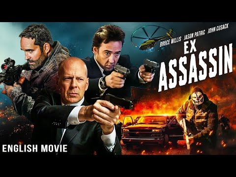 Bruce Willis, Jason Patric & John Cusack In EX ASSASSIN - Hollywood Free Action English Full Movie