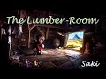 Nicholas and the Lumber Room Analysis