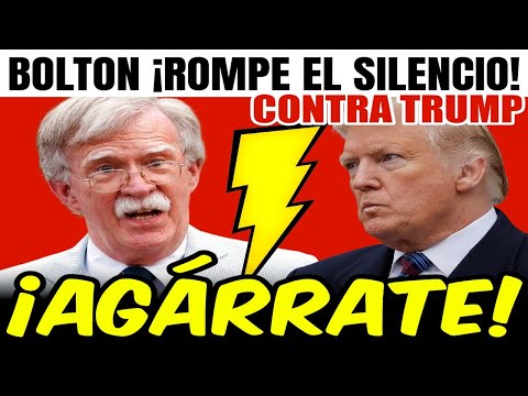 Últimas noticias de EEUU, John Bolton ¡ROMPE EL SILENCIO! contra Donald TRUMP