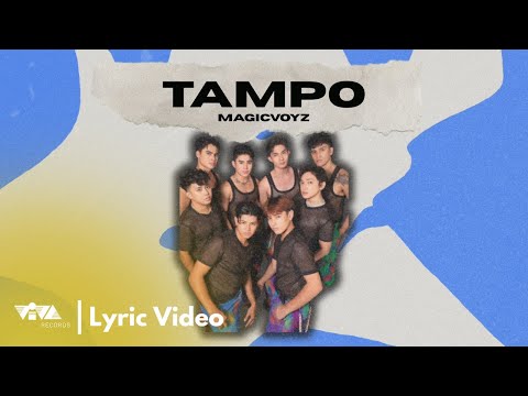 Tampo - MAGICVOYZ (Official Lyric Video)