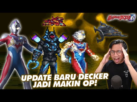 UPDATE BARU ULTRAMAN DECKER FLASH TYPE! MAKIN OP CUY KAYAK DYNA BANGET! TAK TERKALAHKAN [Mugen #111]