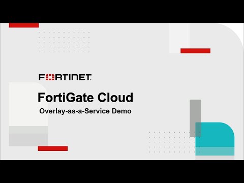 SD-WAN Overlay-as-a-Service Powered by FortiGate Cloud Advanced Service | Products