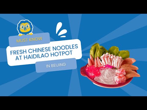 Fresh Chinese noodles at Haidilao Hotpot in Beijing